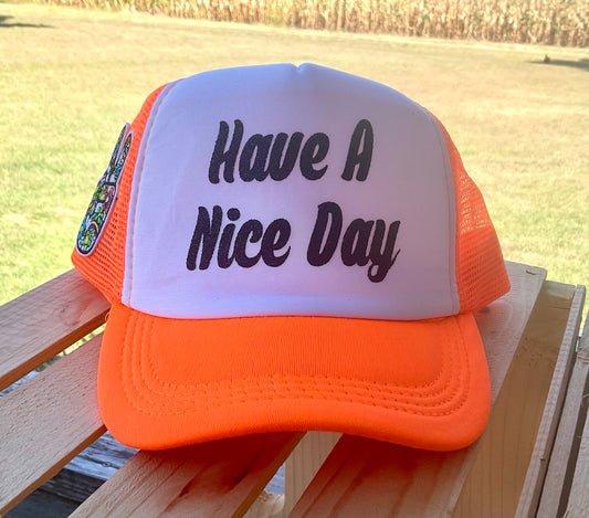 Nice Day Trucker Hat